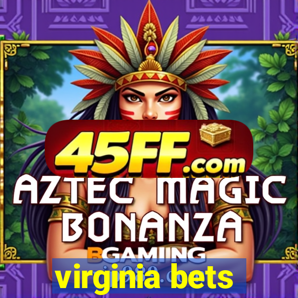 virginia bets